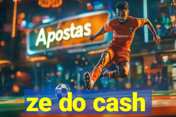 ze do cash